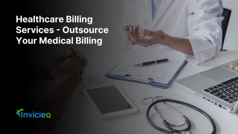 Medical Billing Services – Outsource for Efficient Processing